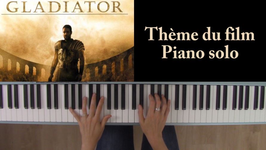 Thème du film Gladiator « Now we are free », de Hans Zimmer